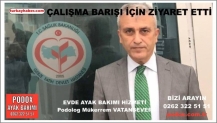 Türk Sağlık Sen Kocaeli Şube Başkanı Çalışma Barışı İçin Ziyaret Etti